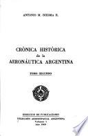 Crónica histórica de la aeronáutica argentina