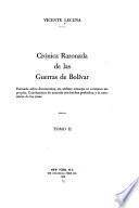 Crónica razonada de las guerras de Bolívar
