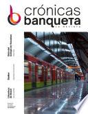 Crónicas de Banqueta La Revista, Edición Abril 2023