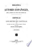 Crónicas de los reyes de Castilla: Memorial de diversas hazañas, por D. de Valera. Crónica del rey don Enrique el Cuarto, por su capellan y cronista D. Enriquez del Castillo