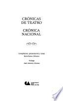 Crónicas de teatro ; Crónica nacional