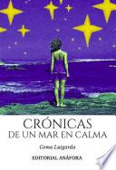 Crónicas de un mar en calma