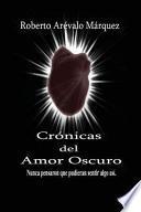 Cronicas Del Amor Oscuro