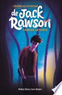 Crónicas ocultas de Jack Rawson