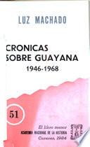 Crónicas sobre Guayana: 1969-1986