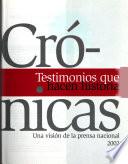 Crónicas, testimonios que hacen historia