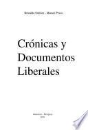 Crónicas y documentos liberales