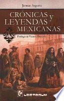 Crónicas y leyendas mexicanas