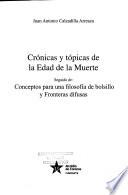 Crónicas y tópicas de la Edad de la Muerte