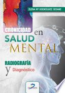Cronicidad en salud mental: Radiografía y diagnóstico