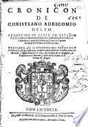 Cronicon de Christiano Adricomio Delfo ; traducido del latín en español por D. Lorenço Martinez de Marcilla ...