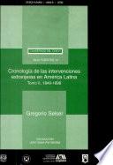 Cronología de Las Intervenciones Extranjeras en América Latina
