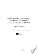 Cronología radiométrica, ecología y clima del paleolítico cantábrico