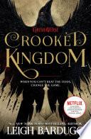 Crooked Kingdom (Six of Crows Book 2)