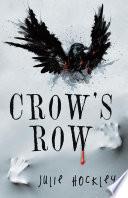 Crow’S Row