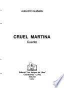 Cruel Martina