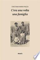 C’era una volta una famiglia