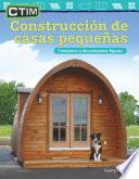 CTIM: Construcción de casas pequeñas: Componer y descomponer figuras: Read-along ebook
