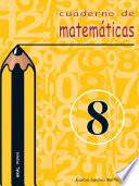 Cuaderno de matemáticas no 8. Primaria
