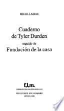 Cuaderno de Tyler Durden