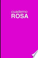 Cuaderno Rosa