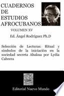 Cuadernos de Estudios Afrocubanos Volumen XV