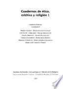 Cuadernos de ética, estética y religión