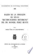 Cuadernos de historia habanera ...