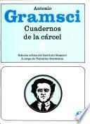 Cuadernos de la carcel / Prison Notebooks