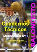 Cuadernos Técnicos Baloncesto Monografía Nº 1