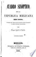 Cuadro sinóptico de la Republica Mexicana en 1856