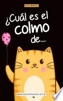 ¿Cuál es el colmo de…
