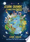 ¡Cuán grande es nuestro Dios!