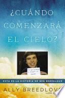 Cuándo Comenzará El Cielo / When The Sky Starts