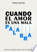 Cuando el amor es una mala palabra