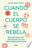 Cuando El Cuerpo Se Rebela
