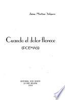 Cuando el dolor florece