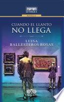 Cuando el llanto no llega