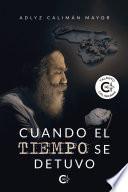 Cuando el tiempo se detuvo