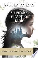 Cuando el viento hable