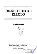 Cuando florece el lodo