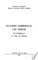 Cuando gobiernan las armas