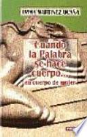 Cuando la palabra se hace cuerpo... en cuerpo de mujer