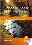 Cuando la vida te pide un cambio