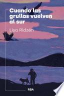Cuando las grullas vuelven al sur