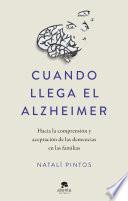 Cuando llega el Alzheimer