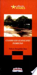 CUANDO LOS GUAYACANES FLORECIAN 2a.ed.