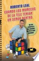 Cuando los muñecos de la tele tenían un señor dentro