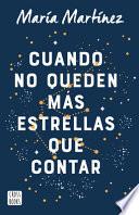 Cuando No Queden Más Estrellas Que Contar