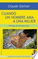 Cuando Un Hombre AMA a Una Mujer